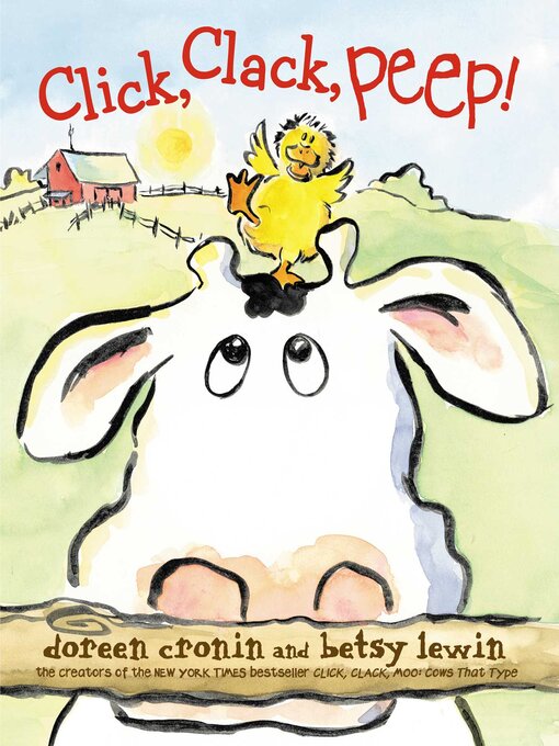 Title details for Click, Clack, Peep! by Doreen Cronin - Wait list
